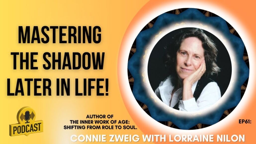 photo of author Connie Zweig -guest on Lorraine Nilon's Spiritual Explorer Podcast