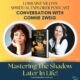 Photo of Lorraine Nilon and Connie Zweig- Podcast cover art