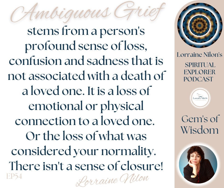 photo of Lorraine Nilon and ambiguous grief quote